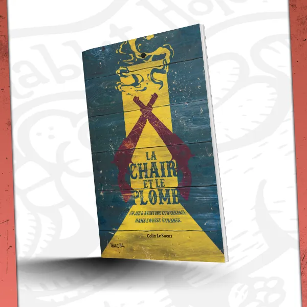 La Chair et le Plomb