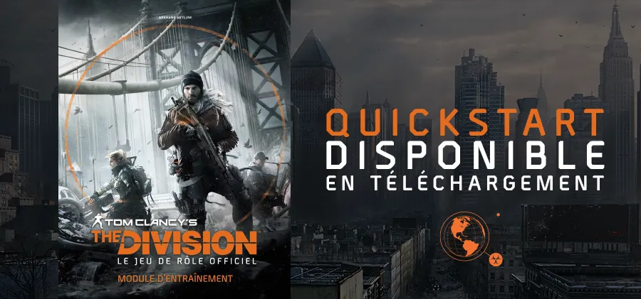 The Division : le Quickstart est disponible en français