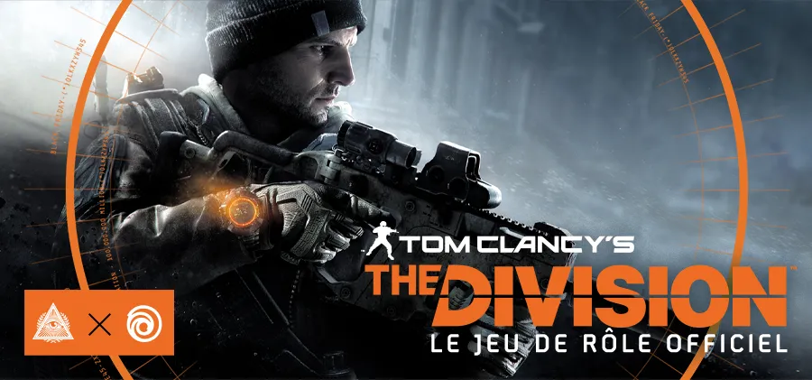 ARKHANE ASYLUM PUBLISHING ANNONCE UN PARTENARIAT MAJEUR AVEC UBISOFT POUR LE DÉVELOPPEMENT DU JEU DE RÔLE TOM CLANCY’S THE DIVISION™